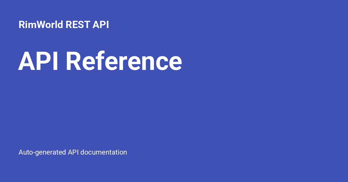 Ripa Api API Reference - RimWorld REST API