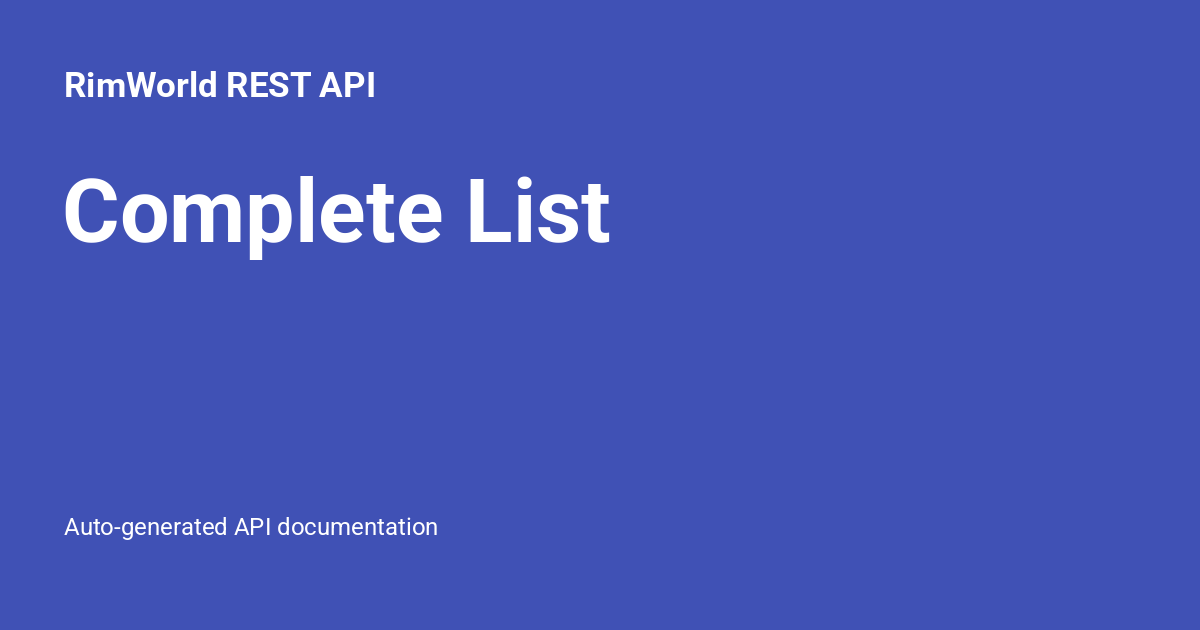 Complete List - RimWorld REST API
